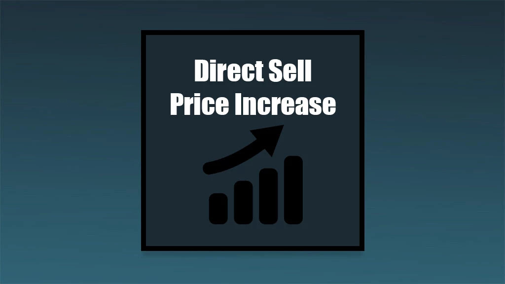 Direct Sell Price Increase